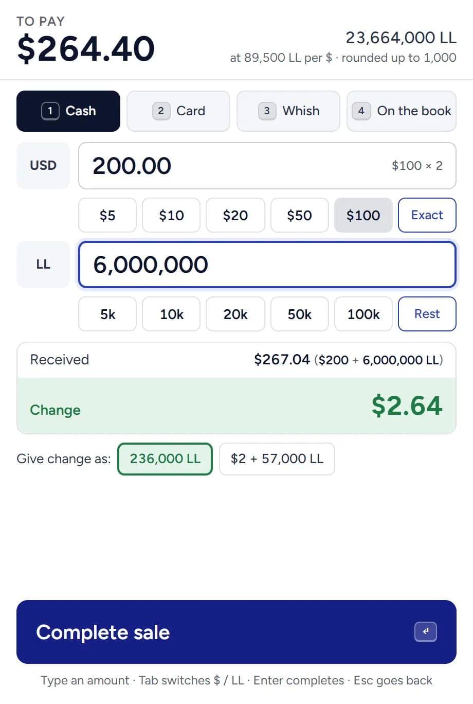 The pay screen: $200 in dollars and 6,000,000 LL received, change $2.64, given as 236,000 LL.